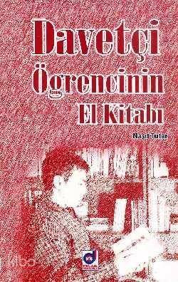 Davetçi Öğrencinin El Kitabı - 1