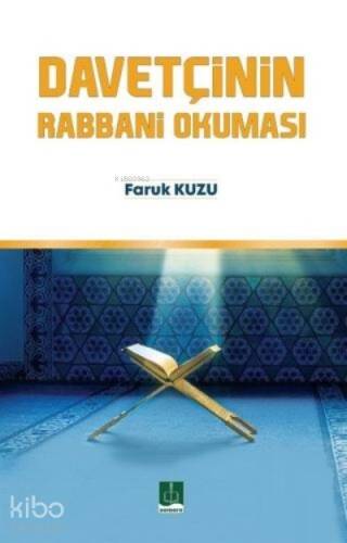 Davetçinin Rabbani Okuması - 1