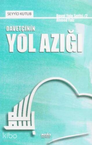 Davetçinin Yol Azığı - 1