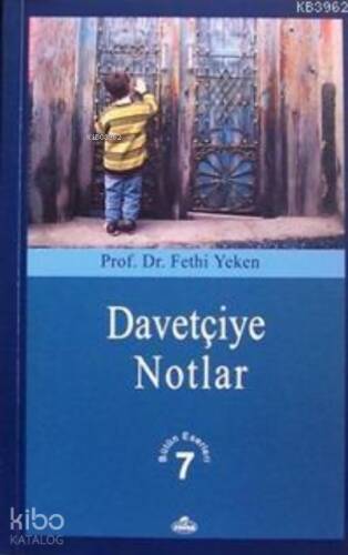 Davetçiye Notlar; Bütün Eserleri 7 - 1