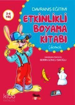 Davranış Eğitimi Etkinlikli Boyama Kitabı - 1