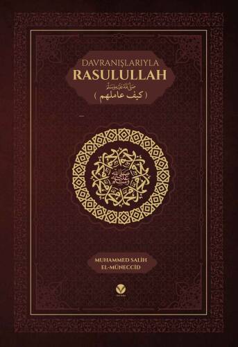 Davranışlarıyla Rasulullah ﷺ - 1