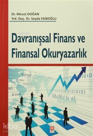 Davranışsal Finans ve Finansal Okuryazarlık - 1