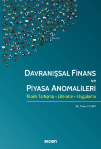 Davranışsal Finans ve Piyasa Anomalileri - 1