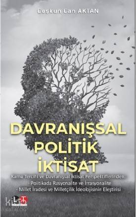 Davranışsal Politik İktisat - 1