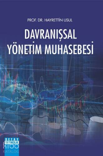 Davranışsal Yönetim Muhasebesi - 1