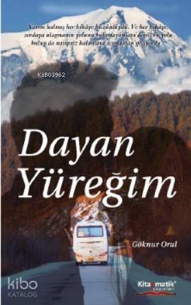 Dayan Yüreğim - 1