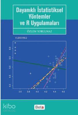 Dayanıklı İstatistiksel Yöntemler ve R Uygulamaları - 1