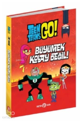 DC Comics: Teen Titans Go! - Büyümek Kolay Değil! - 1