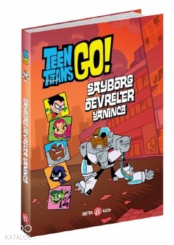 DC Comics: Teen Titans Go! - Sayborg Devreler Yanınca - 1