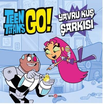 DC Comics -Teen Titans Go! Yavru Kuş Şarkısı - 1