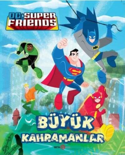 DC Süper Friends - Büyük Kahramanlar - 1