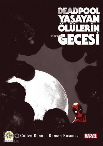 Deadpool - Yaşayan Ölülerin Gecesi - 1