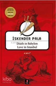 Death in Babylon Love in Istanbul - 1