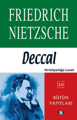 Deccal; Hıristiyanlığa Lanet - 1