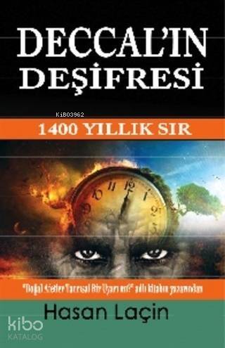 Deccal'ın Deşifresi; 1400 Yıllık Sır - 1