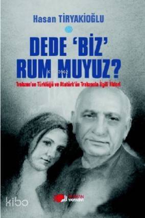 Dede Biz Rum muyuz? - 1