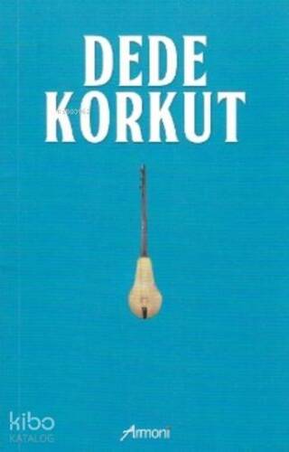 Dede Korkut - 1