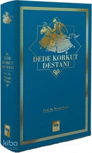 Dede Korkut Destanı - 1