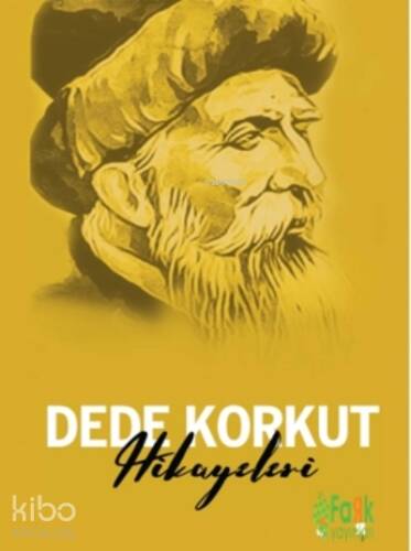 Dede Korkut Hikayeleri - 1