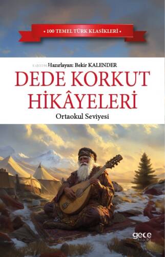 Dede Korkut Hikayeleri - 1