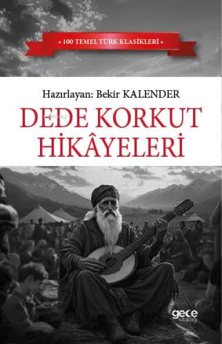 Dede Korkut Hikayeleri - 1