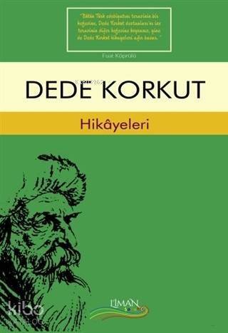 Dede Korkut Hikayeleri - 1