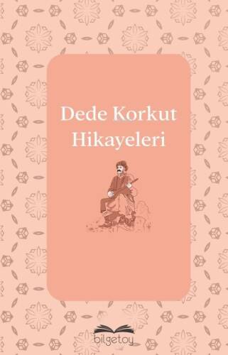 Dede Korkut Hikayeleri - 1