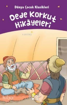 Dede Korkut Hikayeleri - 1