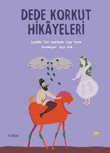 Dede Korkut Hikayeleri - 1