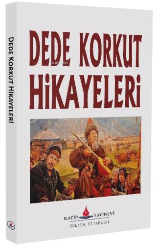 Dede Korkut Hikayeleri - 1