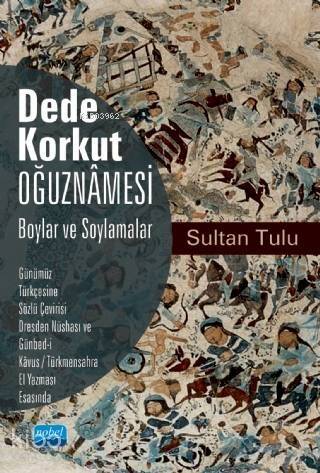 Dede Korkut Oğuznamesi - Boylar ve Soylamalar - 1