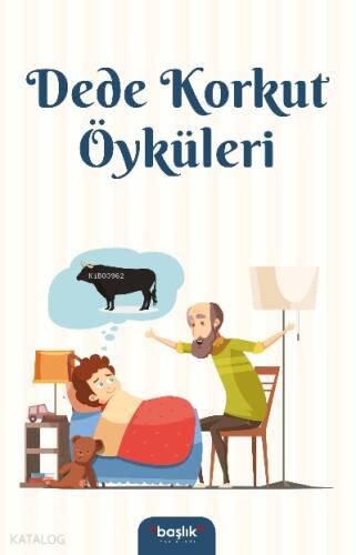 Dede Korkut Öyküleri - 1