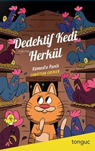 Dedektif Kedi Herkül - Kümeste Panik - 1