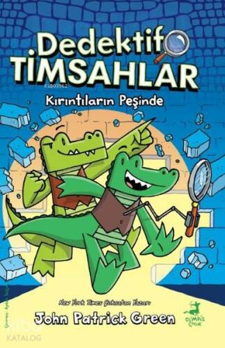 Dedektif Timsahlar 1 - Kırıntıların Peşinde - 1