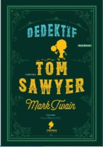 Dedektif Tom Sawyer - 1