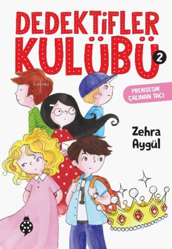 Dedektifler Kulübü-2 Prensesin Çalınan Tacı - 1