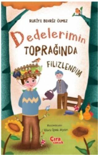 Dedelerimin Toprağında Filizlendim - 1