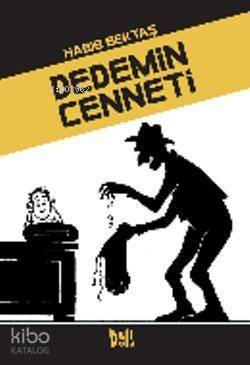 Dedemin Cenneti - 1