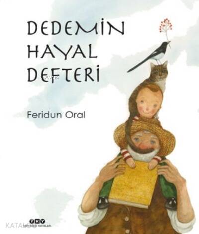 Dedemin Hayal Defteri (Karton Kapak) - 1