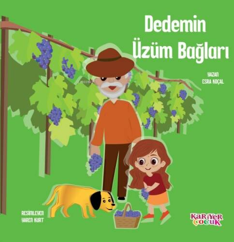 Dedemin Üzüm Bağları - 1