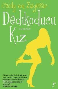 Dedikoducu Kız - 1