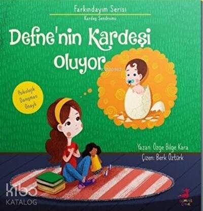 Defne'nin Kardeşi Oluyor Farkındayım Serisi - Kardeş Sendromu - 1