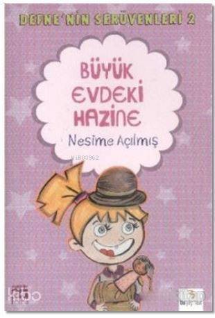 Defne'nin Serüvenleri 2: Büyük Evdeki Hazine - 1