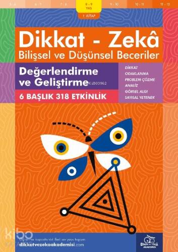 Değerlendirme ve Geliştirme (8 - 9 Yaş 1 Kitap, 318 Etkinlik) / Dikkat – Zekâ & Bilişsel ve Düşünsel Beceriler - 1