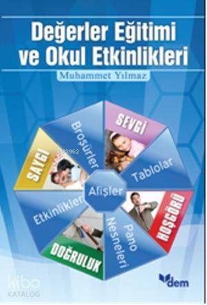 Değerler Eğitimi ve Okul Etkinlikleri - 1