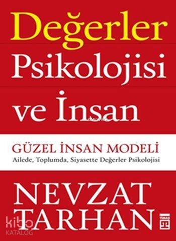 Değerler Psikolojisi ve İnsan - 1