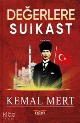 Değerlere Suikast - 1