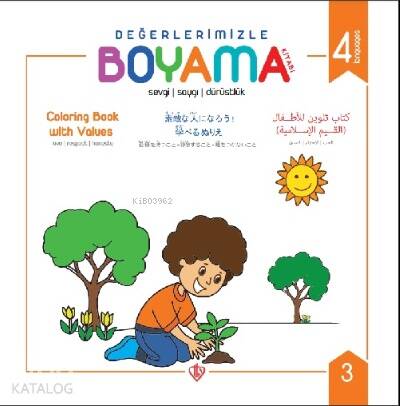 Değerlerimizle Boyama Kitabı; Sevgi Saygı Dürüstlük - 1