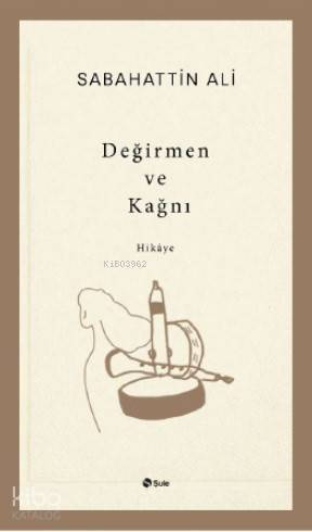 Değirmen ve Kağnı - 1